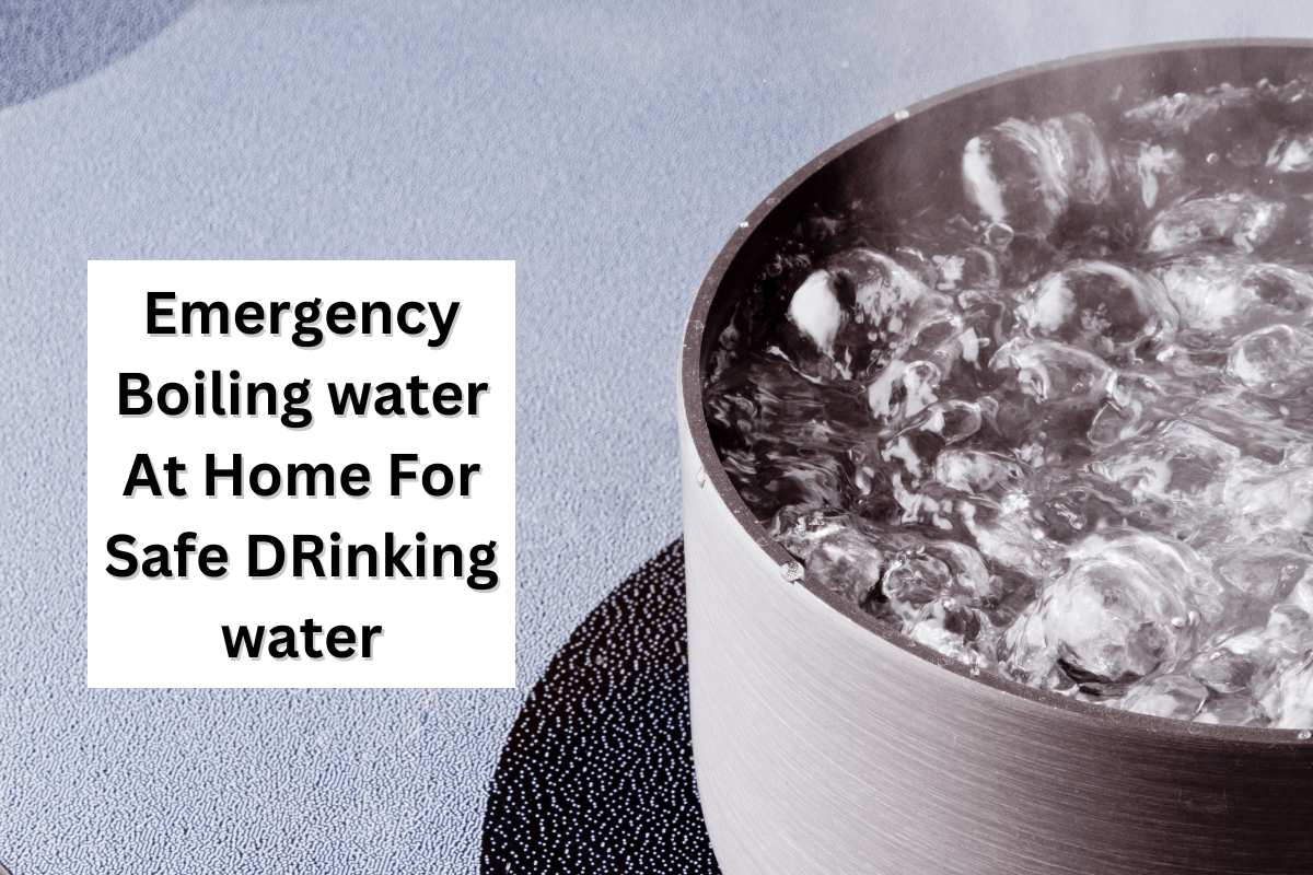 Boiling Water Stay Hydrated And Safe In Emergencies