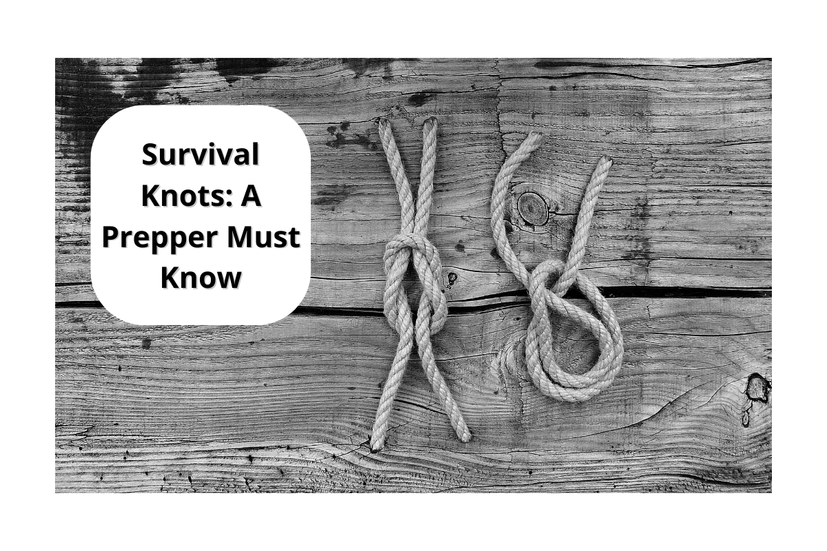 prepper knots